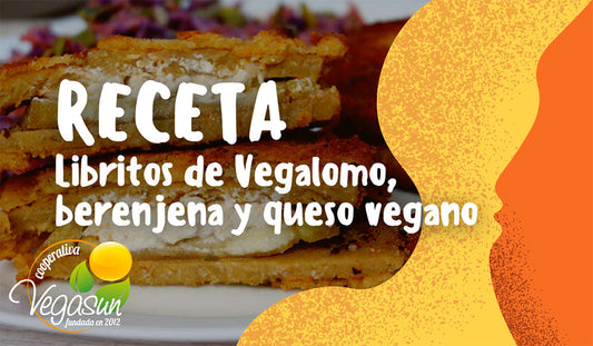 LIBRITOS DE VEGALOMO EMPANADO RELLENOS DE QUESO Y BERENJENA