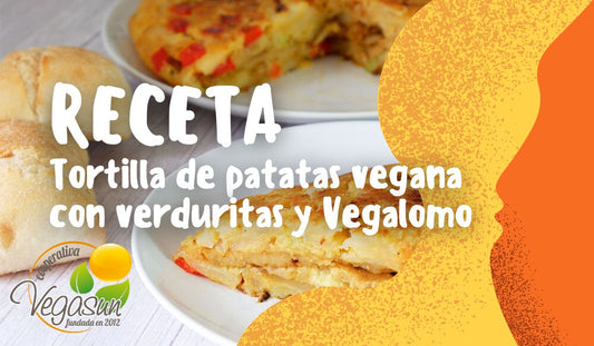 TORTILLA VEGANA DE PATATAS Y VERDURITAS RELLENA DE VEGALOMO
