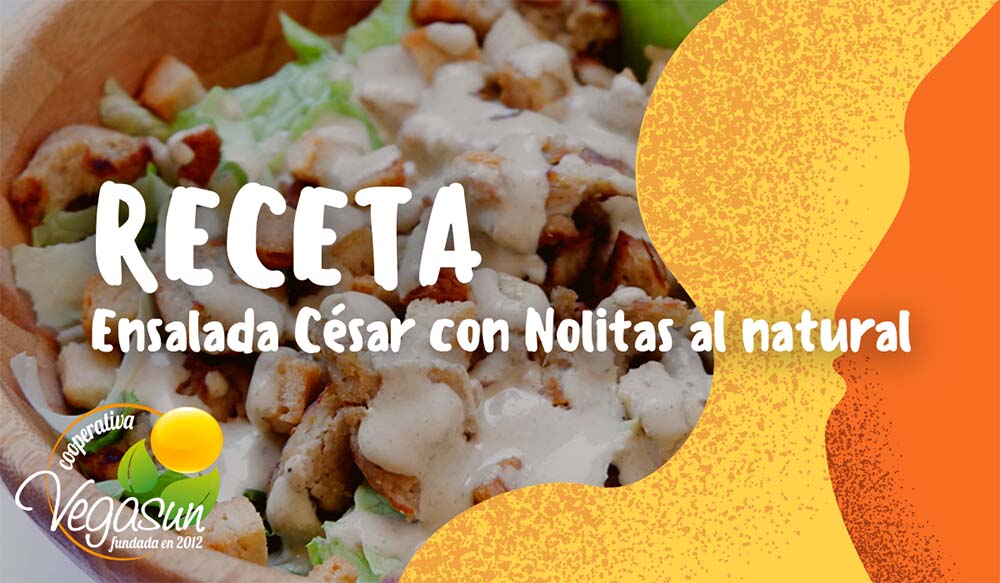 ENSALADA CÉSAR VEGANA CON NOLITAS AL NATURAL