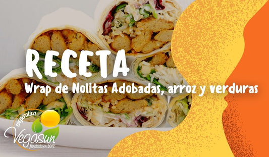 WRAP VEGANO DE NOLITAS ADOBADAS, VERDURITAS Y ARROZ